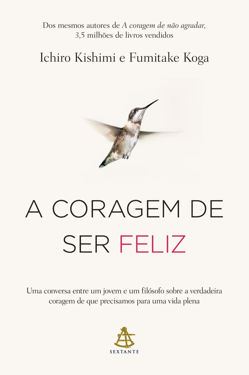 A Coragem de Ser Feliz — Recommended book cover